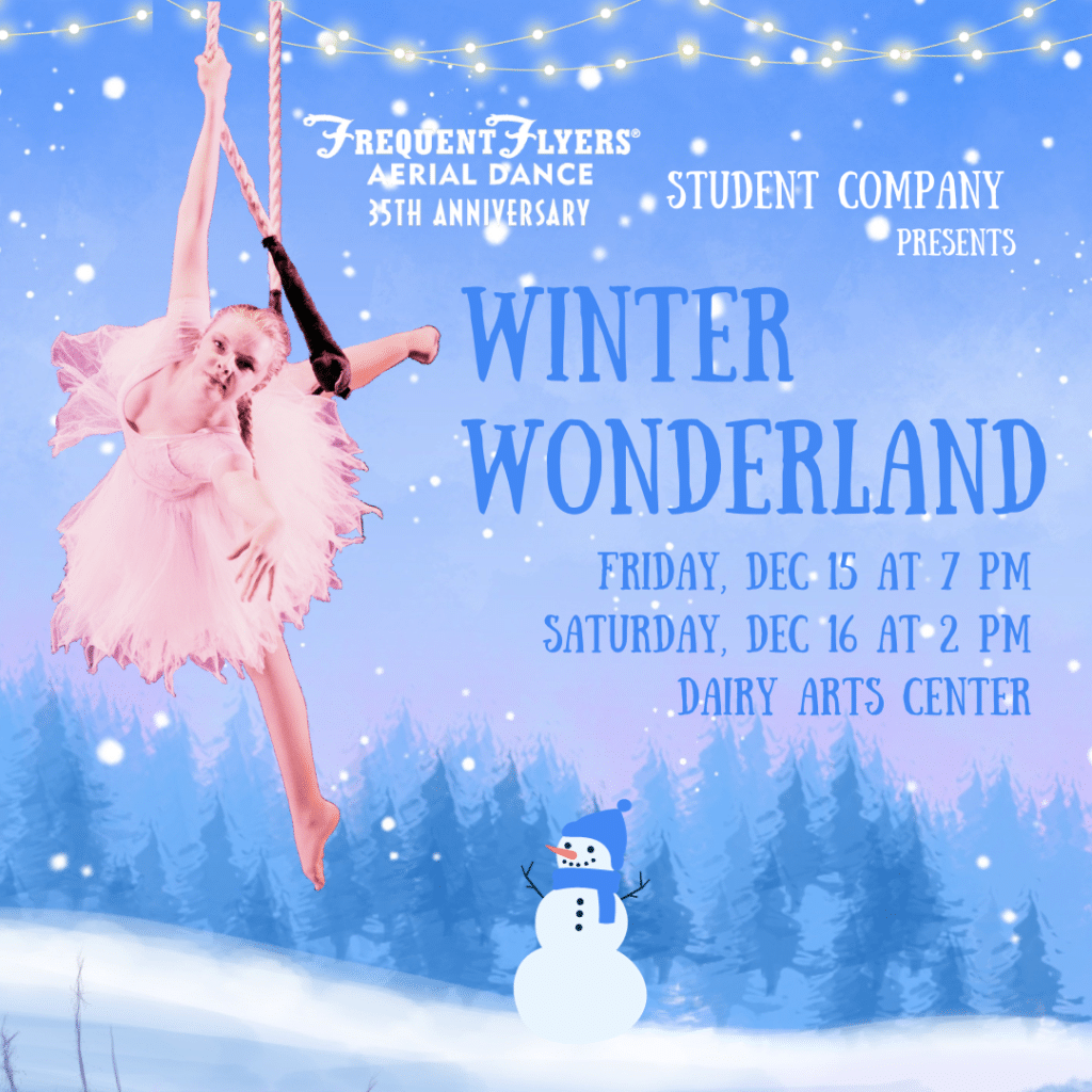 Frequent Flyers Aerial Dance Student Company Presents Winter