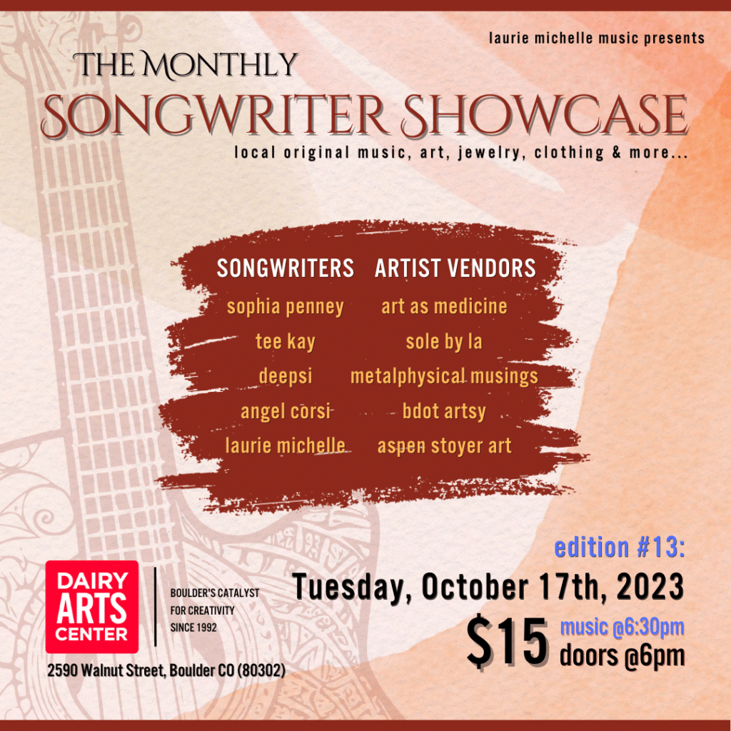 The Monthly Songwriters Showcase October Dairy Arts Center