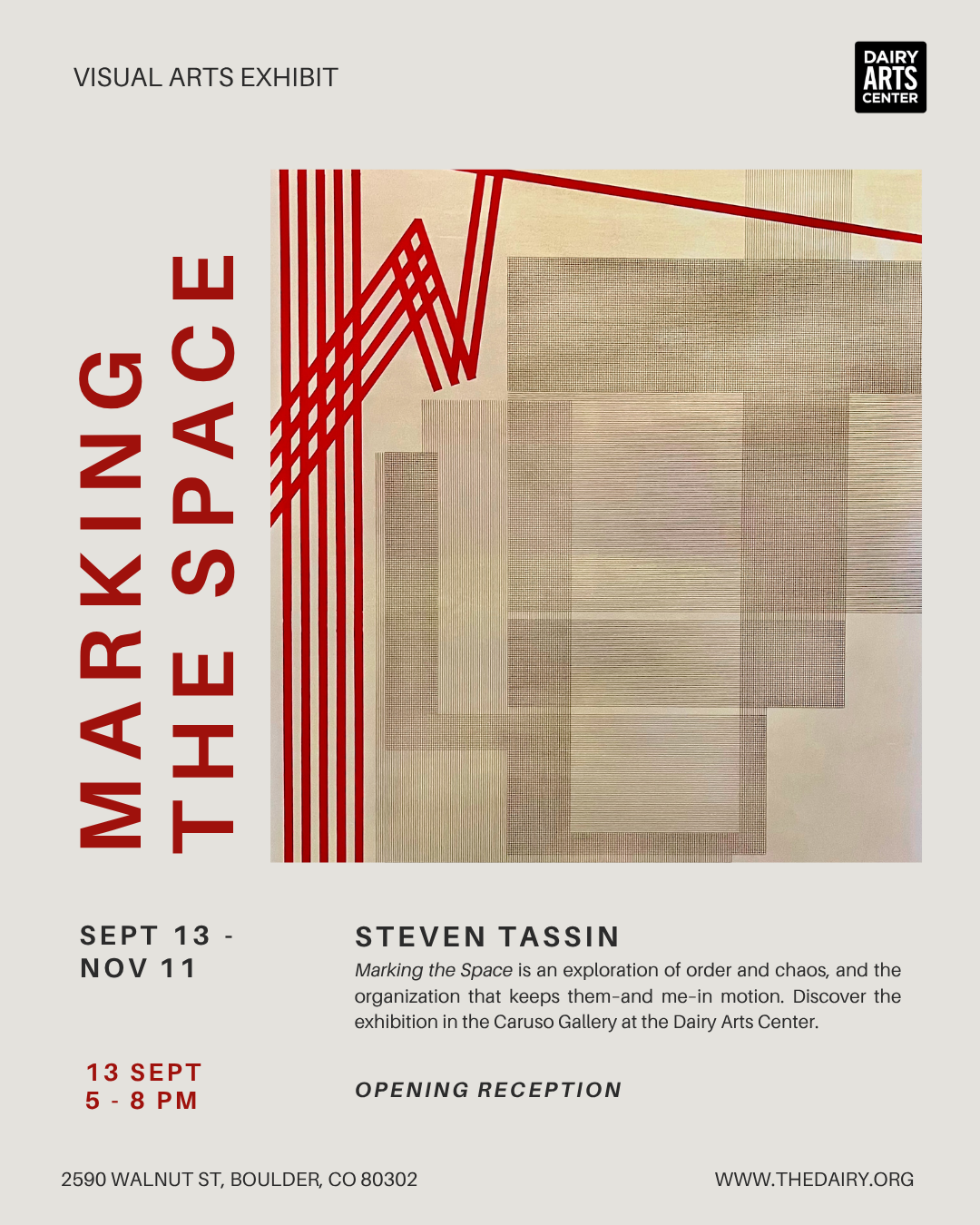 Steven R Tassin Ii Marking the Space: Steven Tassin – Dairy Arts Center