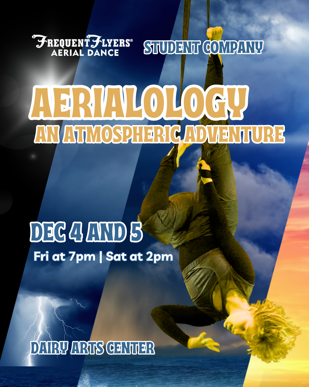Frequent Flyers Aerial Dance Student Company presents Aerialology: An Atmospheric Adventure | Dec 4 – 5 — Arts & culture in Gordon Gamm Theater · Boulder, Colorado