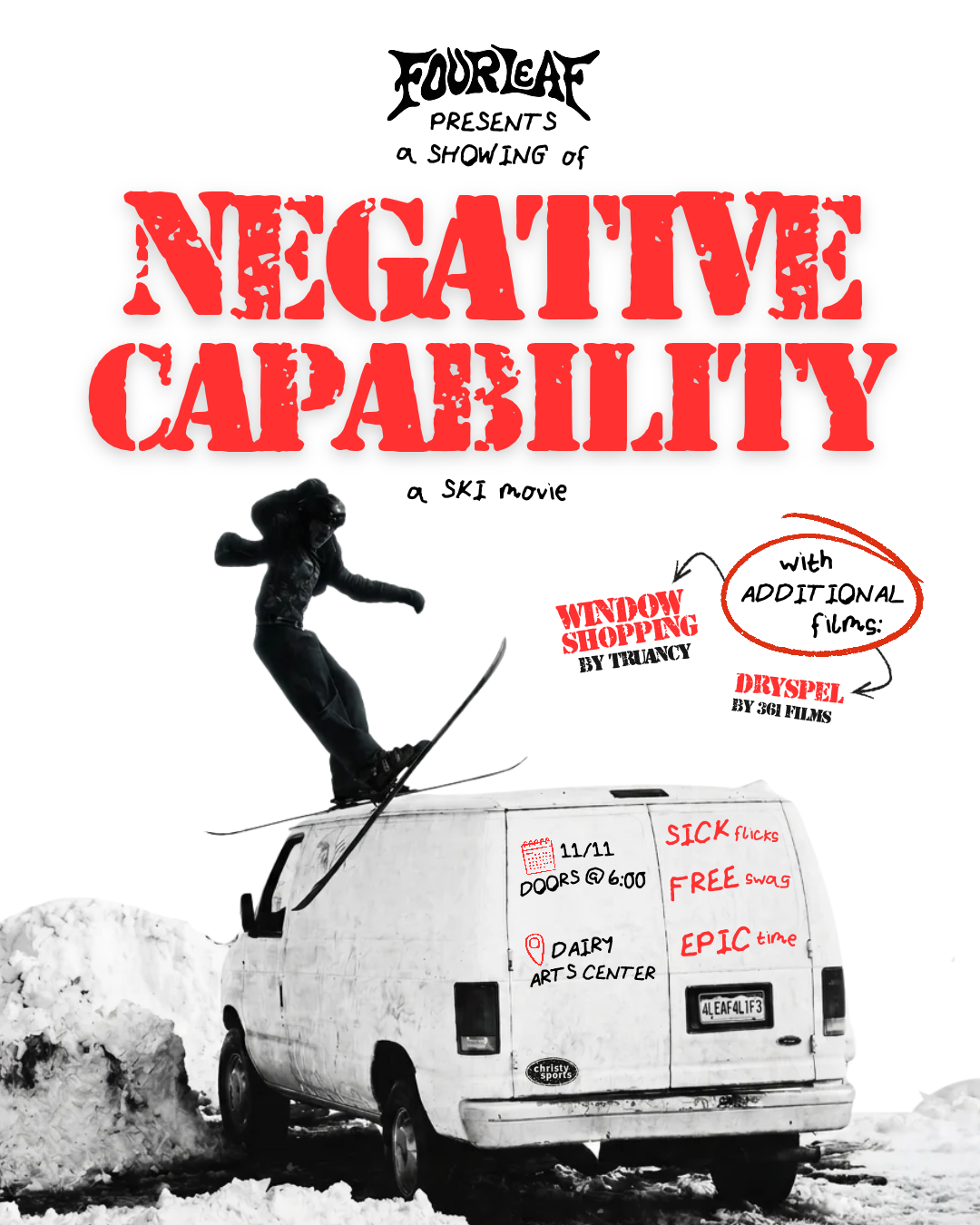 4Leaf Presents: Negative Capability a Ski movie — Arts & culture in Gordon Gamm Theater · Boulder, Colorado